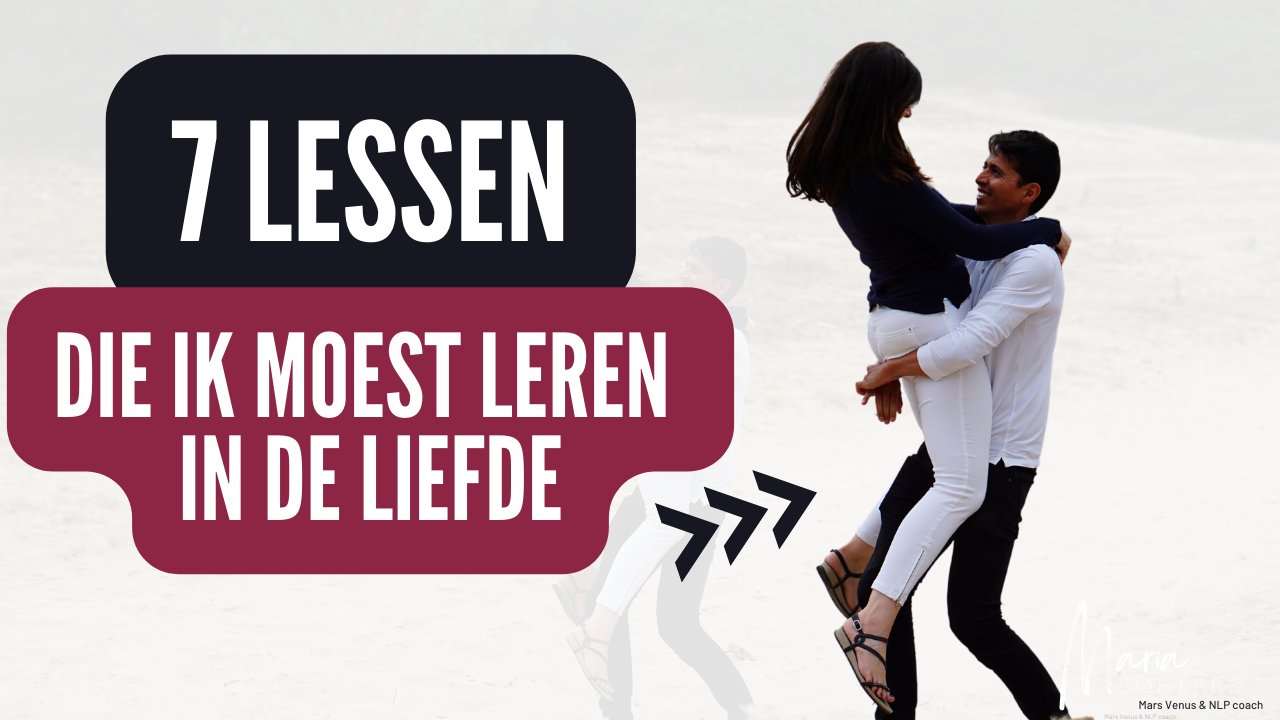 Mijn 7 Lessen in de Liefde - Maria - Gender Intelligentie
